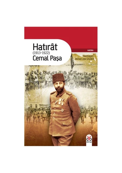 Hatırat (1913 - 1922) Cemal Paşa-Cemal Paşa