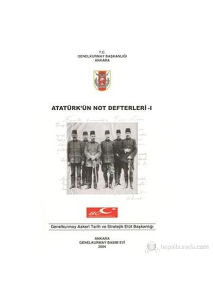 Atatürk'Ün Not Defterleri I