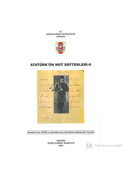 Atatürk'Ün Not Defterleri Iı