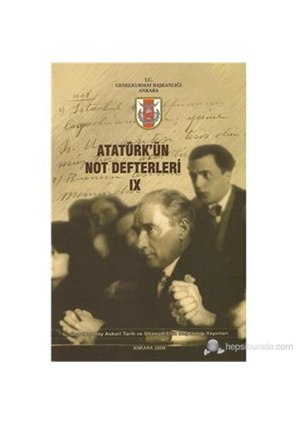 Atatürk'Ün Not Defterleri Ix