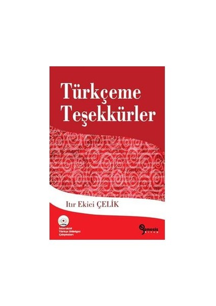 Türkçeme Teşekkürler-Itır Ekici Çelik