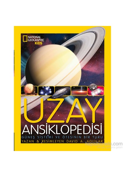 National Geographic Kids - Uzay Ansiklopedisi - David A. Aguilar