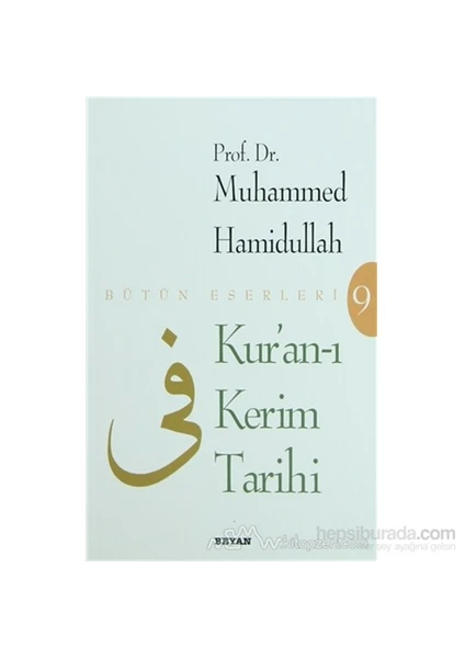 Kur''An-I Kerim Tarihi-Muhammed Hamidullah