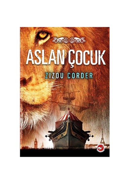 Aslan Çocuk 1-Zizou Corder