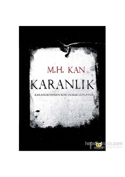 Karanlık - M. H. Kan