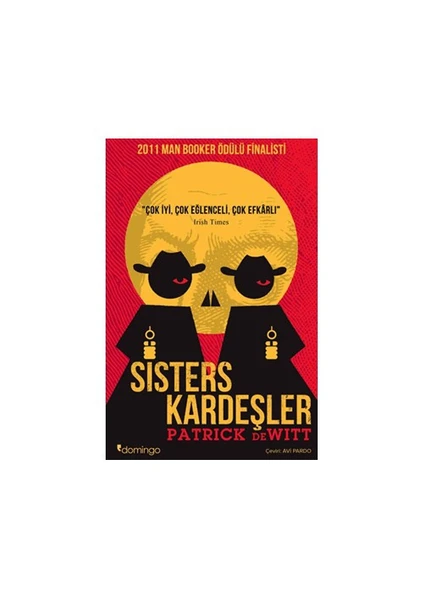 Sisters Kardeşler - Patrick Dewitt