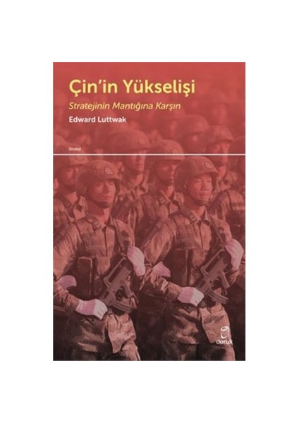 Çinin Yükselişi-Edward N. Luttwak