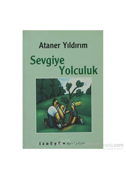 Sevgiye Yolculuk-Ataner Yıldırım