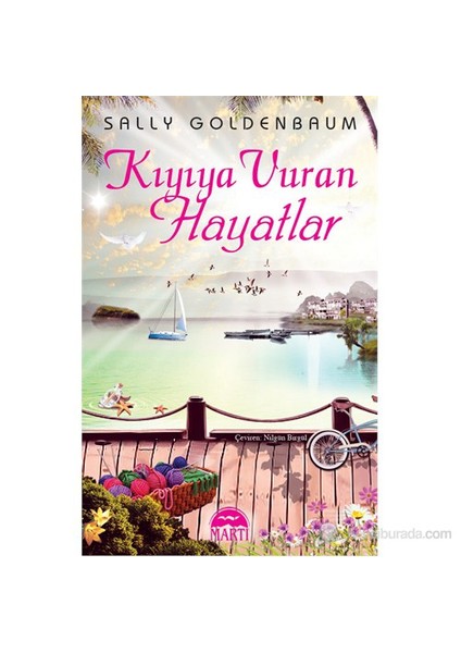 Kıyıya Vuran Hayatlar - Sally Goldenbaum