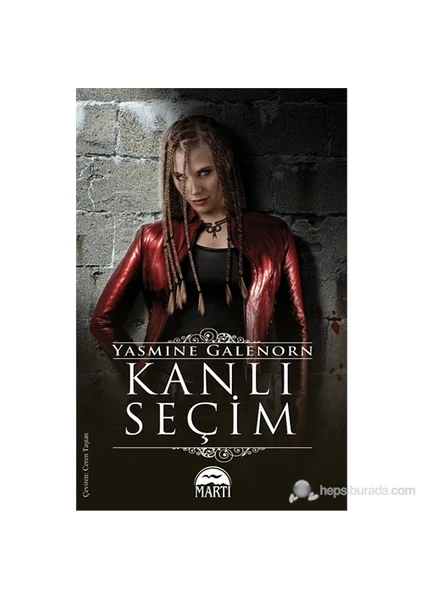 Kanlı Seçim: Blood Wyne - Yasmine Galenorn