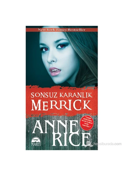 Sonsuz Karanlık: Merrick - Anne Rice