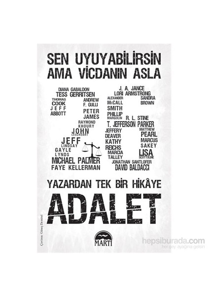 Adalet: Sen Uyuyabilirsin Ama Vicdanın Asla