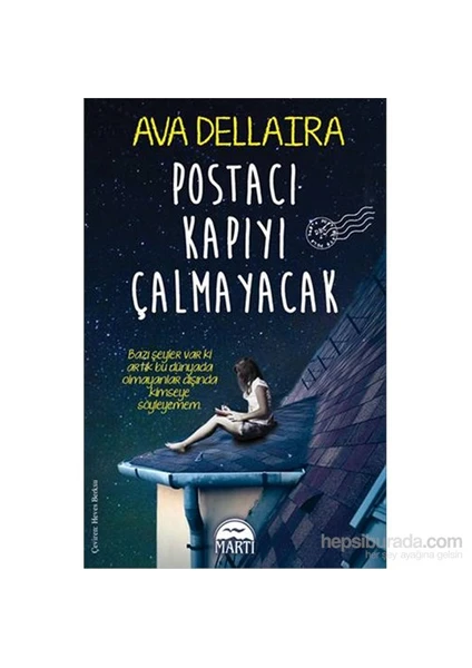 Postacı Kapıyı Çalmayacak - Ava Dellaira