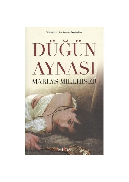 Düğün Aynası-Marlys Millhiser