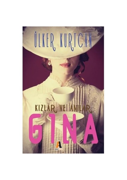 Gına: Kızlar Ve Anılar