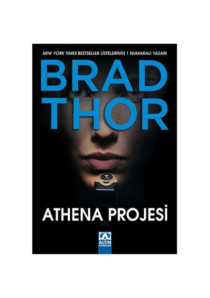 Athena Projesi - Brad Thor