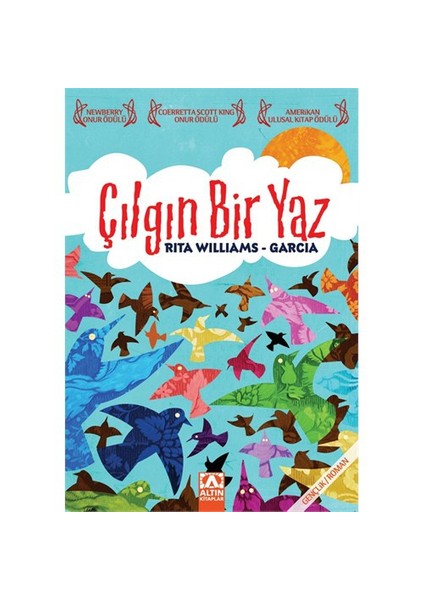 Çılgın Bir Yaz-Rita Williams Garcia