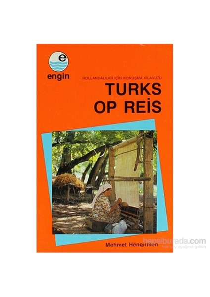 Turks Op Reis-Mehmet Hengirmen