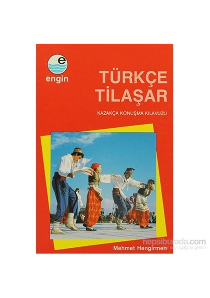 Türkçe Öğrenelim 1 Türkçe - Kazakça-Mehmet Hengirmen