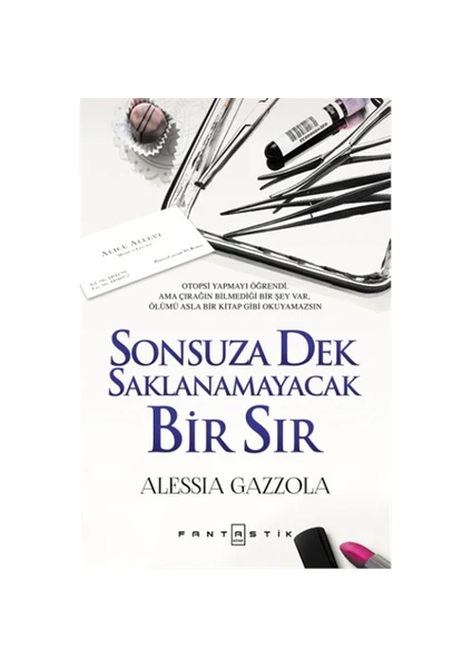 Sonsuza Dek Saklanamayacak Bir Sır-Alessia Gazzola