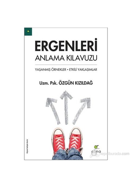 Ergenleri Anlama Kılavuzu - Özgün Kızıldağ