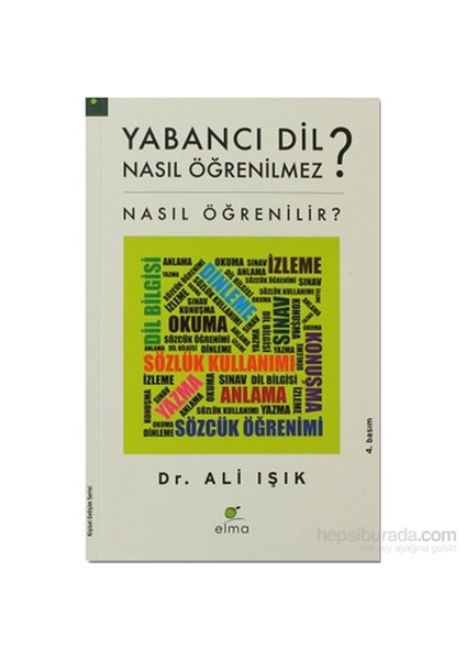 Yabancı Dil Nasıl Öğrenilmez ? - Ali Işık