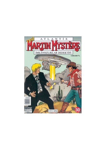 Atlantis Martin Mystere İmkânsızlıklar Dedektifi Sayı: 30 Ufo 1896