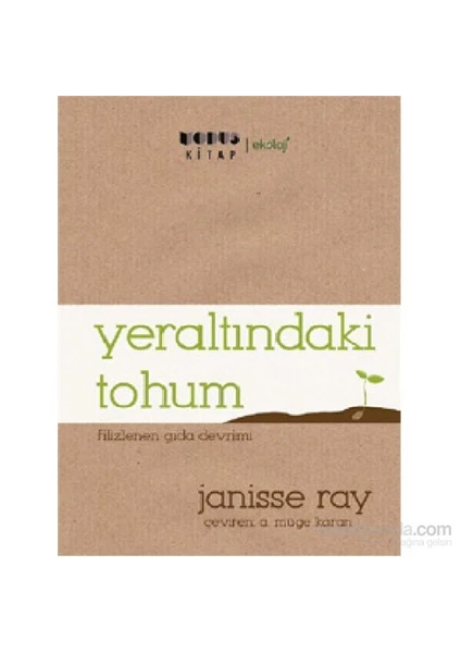 Yeraltındaki Tohum-Janisse Ray