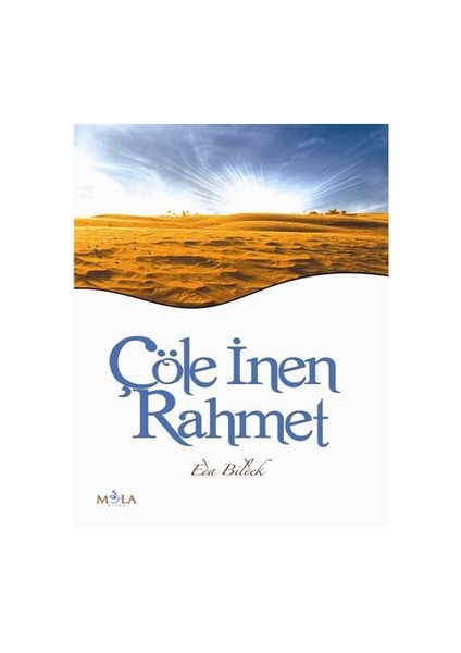 Çöle İnen Rahmet