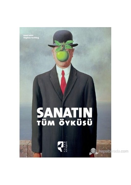 Sanatın Tüm Öyküsü