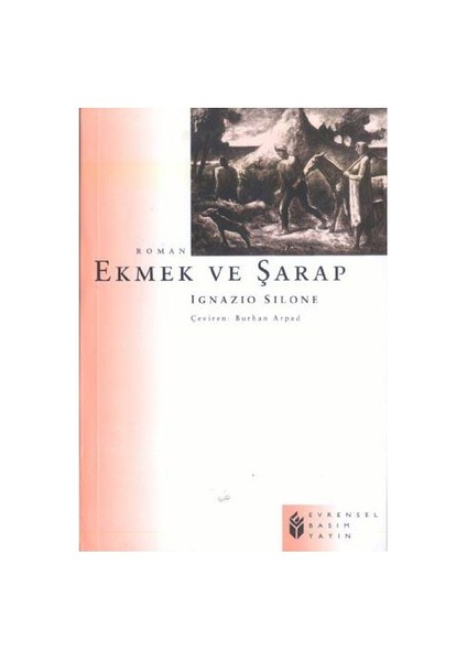 Ekmek Ve Şarap-Ignazio Silone