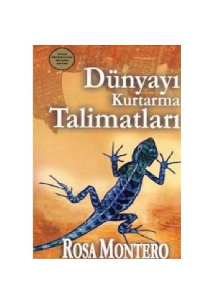 Dünyayı Kurtarma Talimatları - Rosa Montero