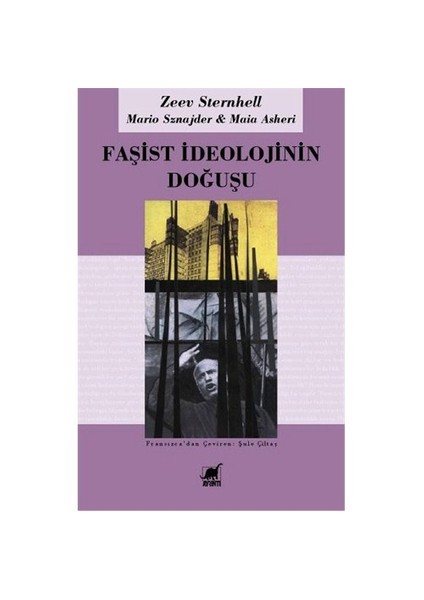 Faşist İdeolojinin Doğuşu-Zeev Sternhell