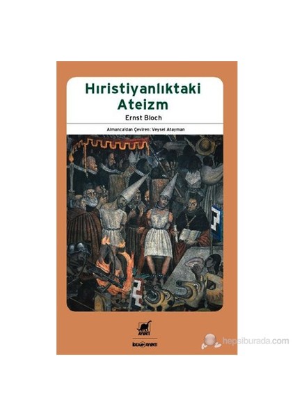 Hıristiyanlıktaki Ateizm - Ernst Bloch