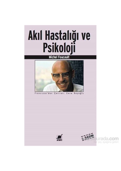 Akıl Hastalığı Ve Psikoloji - Michel Foucault