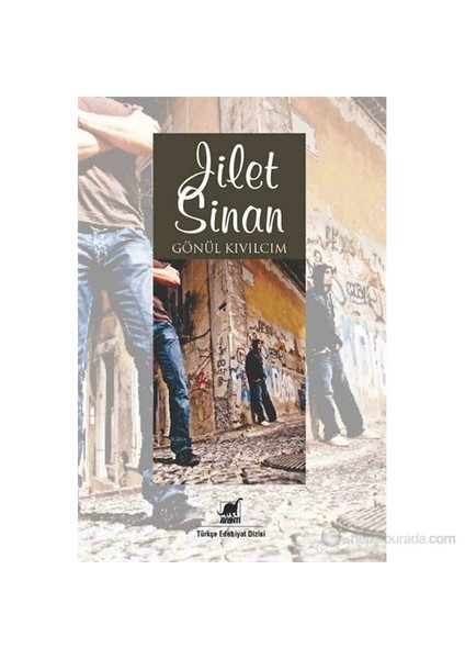 Jilet Sinan-Gönül Kıvılcım