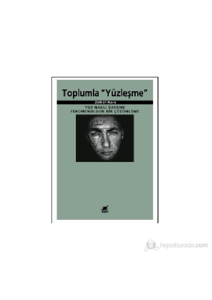 Toplumla Yüzleşme
