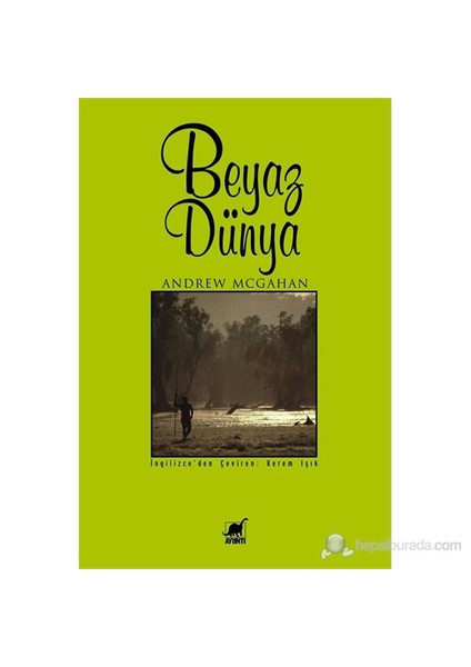 Beyaz Dünya-Andrew Mcgahan