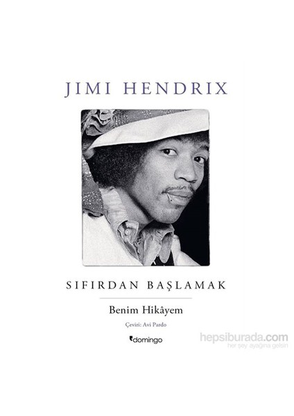 Sıfırdan Başlamak - Jimi Hendrix