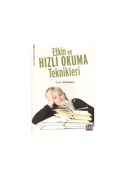 Etkin ve Hızlı Okuma Teknikleri