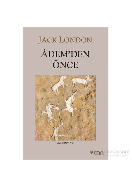 Adem’Den Önce - Jack London
