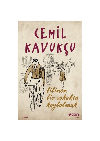 Bilinen Bir Sokakta Kaybolmak - Cemil Kavukçu