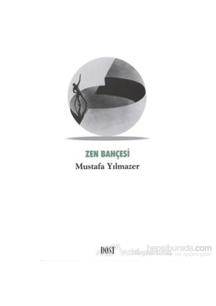 Zen Bahçesi - Mustafa Yılmazer