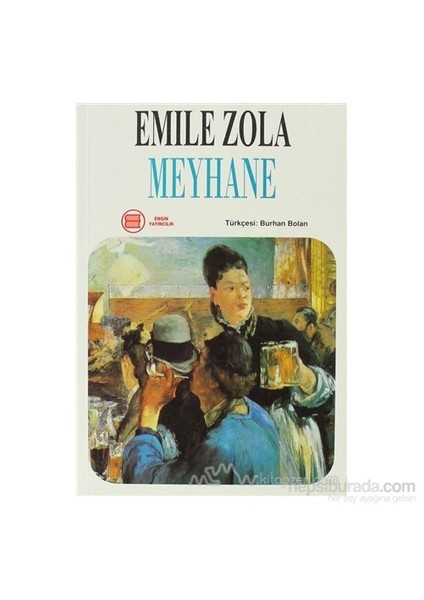 Meyhane-Emile Zola