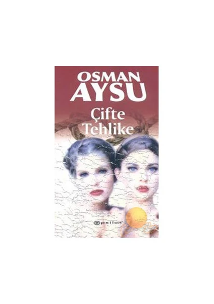 Çifte Tehlike - Osman Aysu