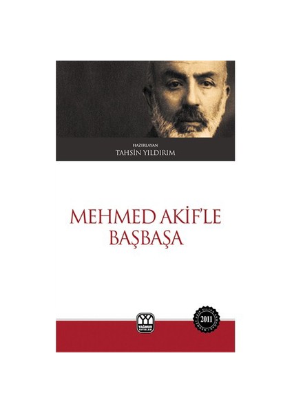 Mehmed Akif'Le Başbaşa