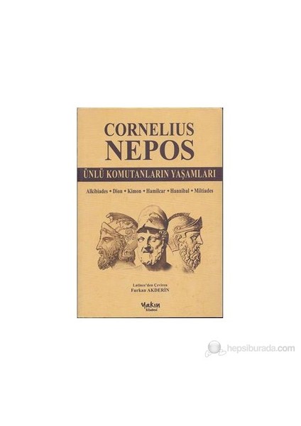 Ünlü Komutanların Yaşamları-Cornelius Nepos