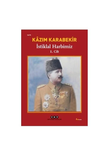 İstiklal Harbimiz (Özel Kutulu, 2 Cilt) - Kazım Karabekir