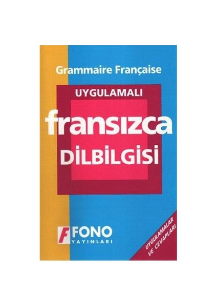Fono Uygulamalı Fransızca Dil Bilgisi - Aydın Karaahmetoğlu