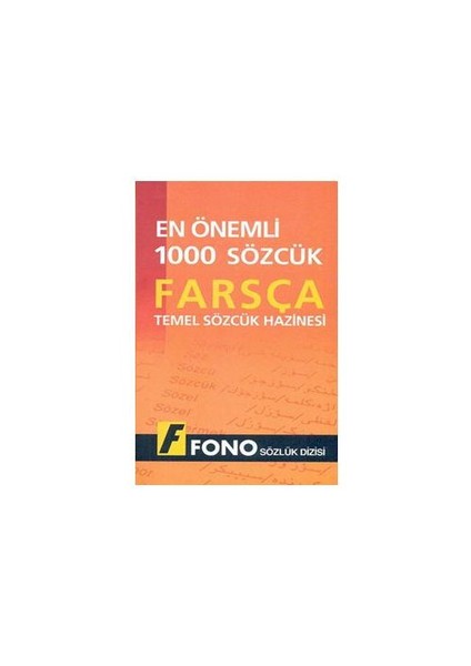 Fono En Önemli 1000 Sözcük - Farsça Temel Sözcük Hazinesi